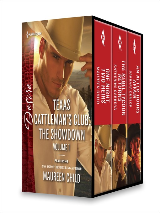 Title details for Texas Cattleman's Club, The Showdown, Volume 1 by Maureen Child - Available